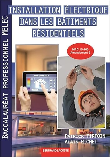Installation électrique dans les bâtiments 2de Bac pro MELEC