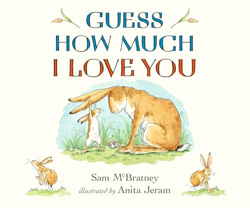 Guess How Much I Love You: The perfect Father's Day gift for new dads, and for babies, toddlers and any little loved one!